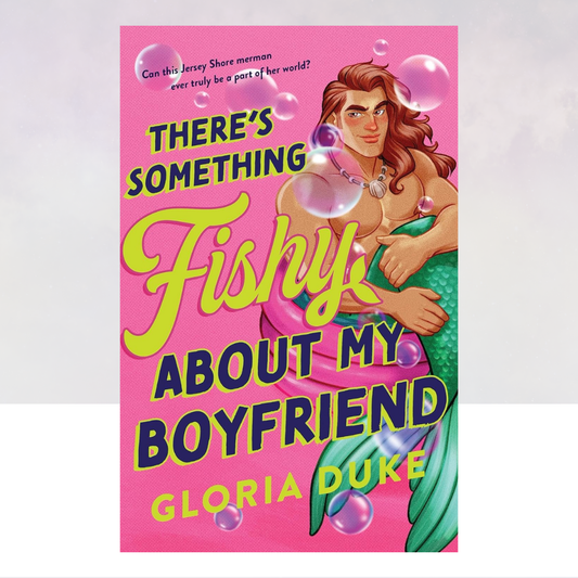 There's Something Fishy About My Boyfriend