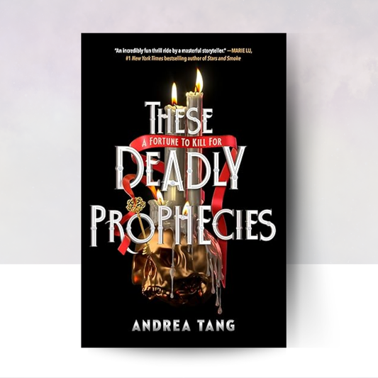 These Deadly Prophecies