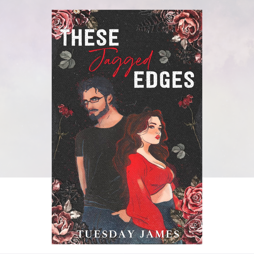 These Jagged Edges