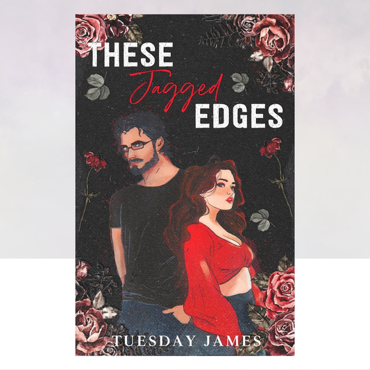 These Jagged Edges