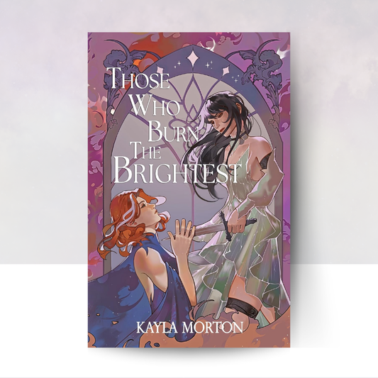 Those Who Burn the Brightest