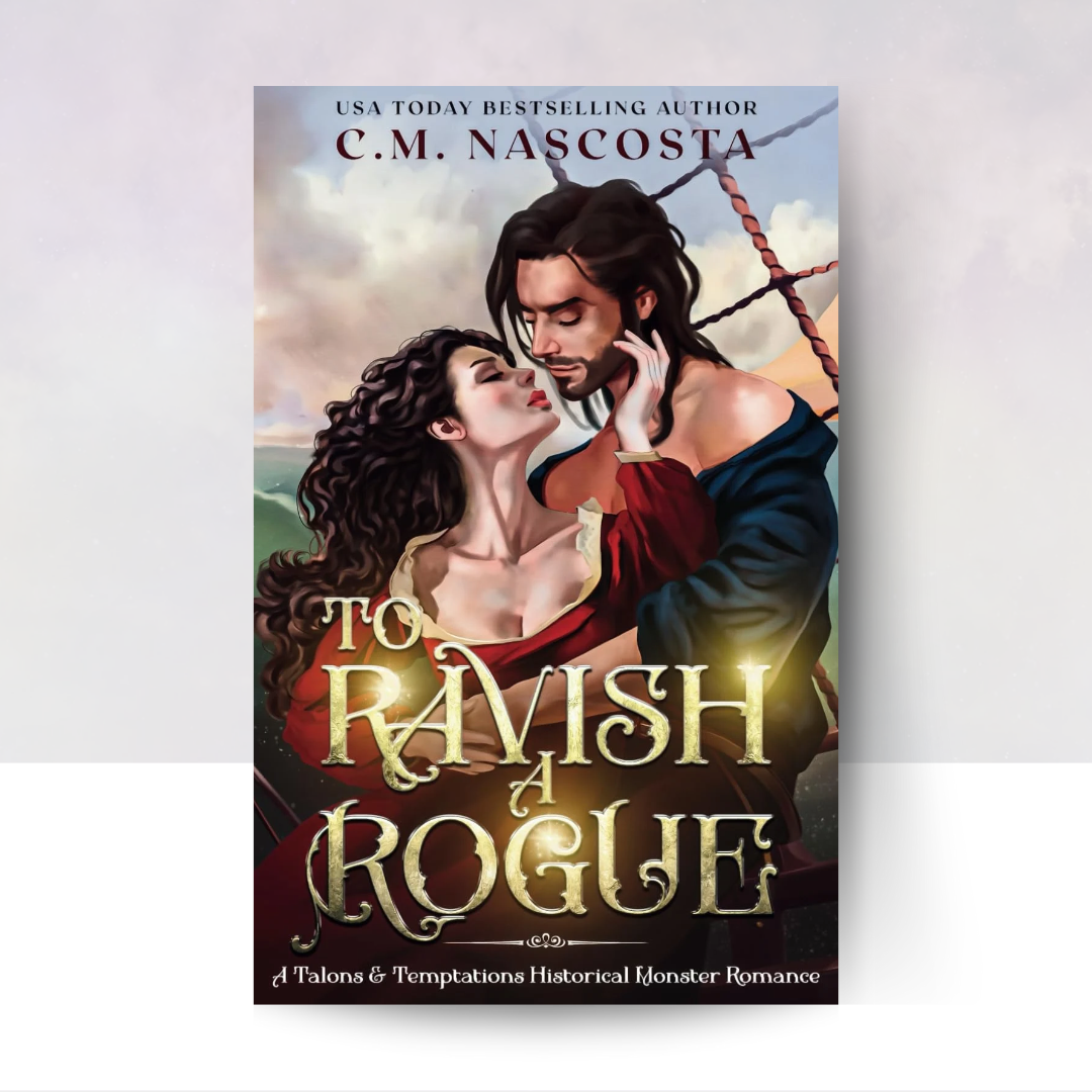 To Ravish A Rogue [Special Edition]
