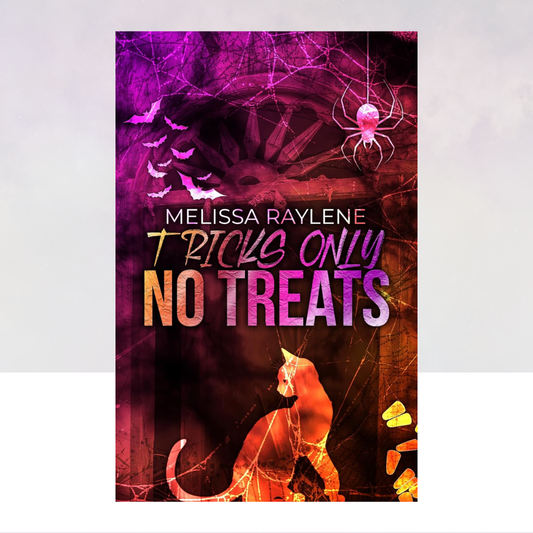 Tricks Only No Treats