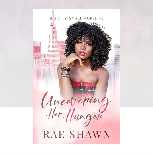 Uncovering Her Hunger