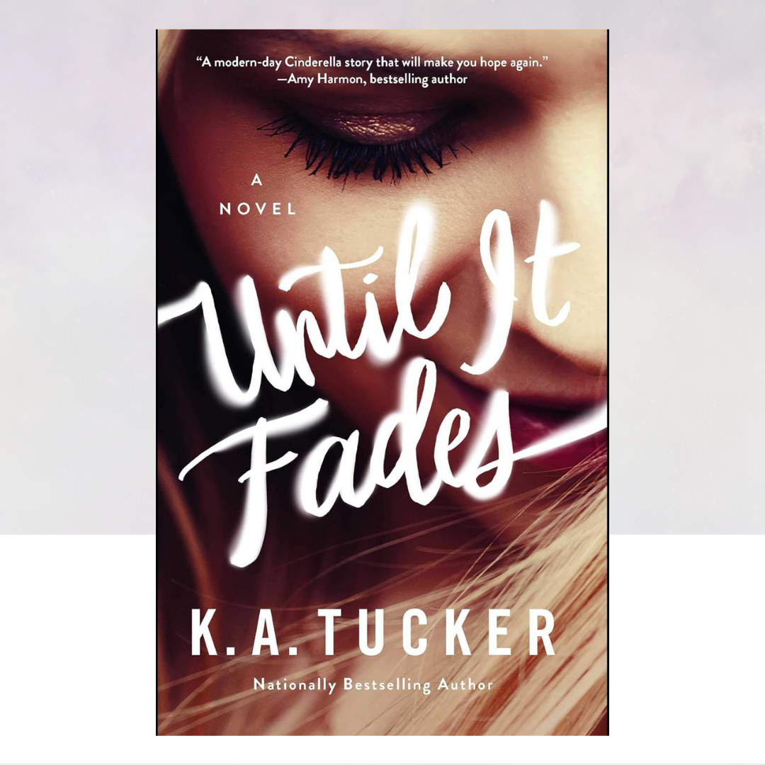 Until It Fades