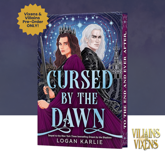 [VILLAINS & VIXENS PREORDER] Cursed by the Dawn [Deluxe Limited Edition]