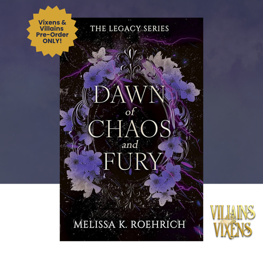 [VILLAINS & VIXENS PREORDER] Dawn of Chaos and Fury