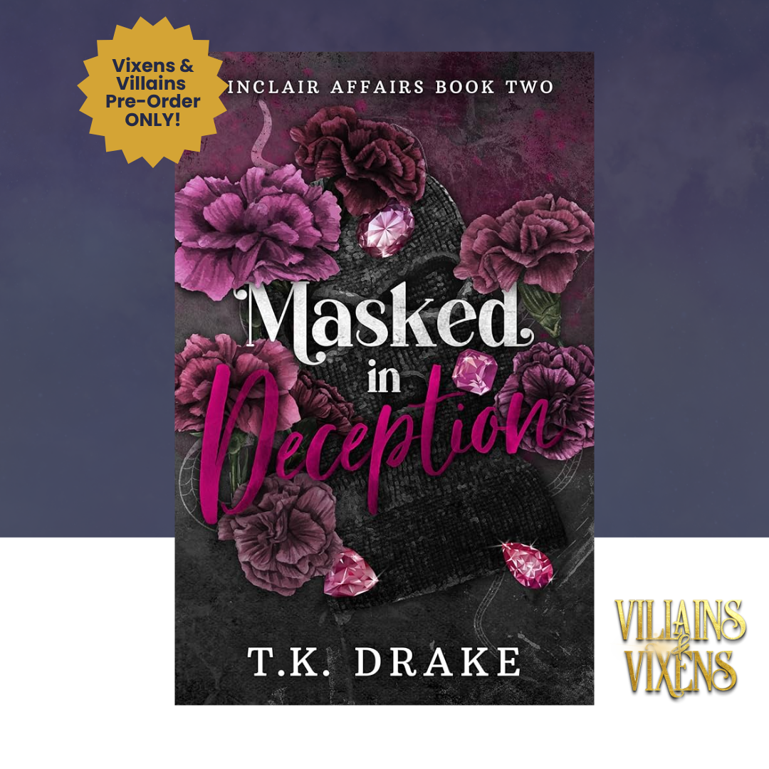[VILLAINS & VIXENS PREORDER] Masked in Deception