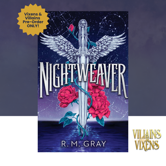 [VILLAINS & VIXENS PREORDER] Nightweaver