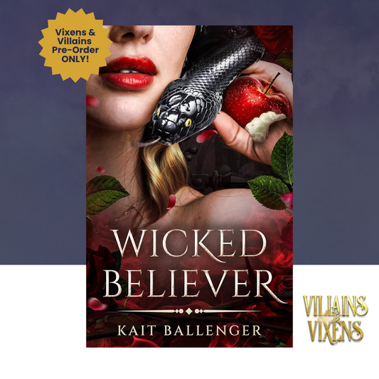 [VILLAINS & VIXENS PREORDER] Wicked Believer