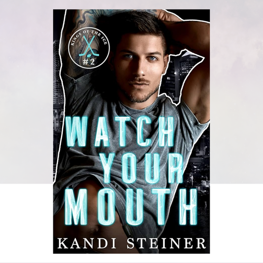 Watch Your Mouth