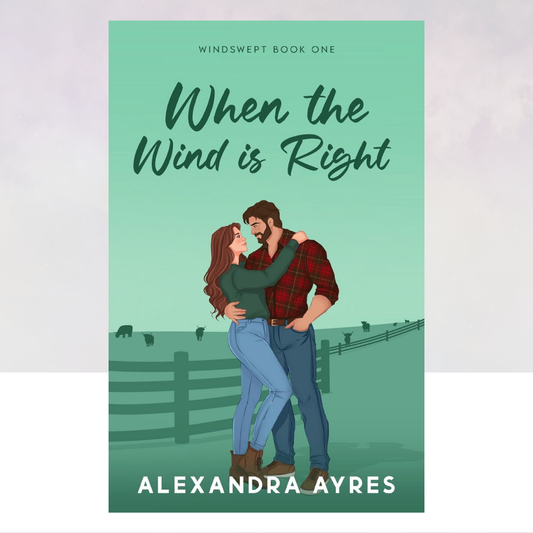 When the Wind is Right