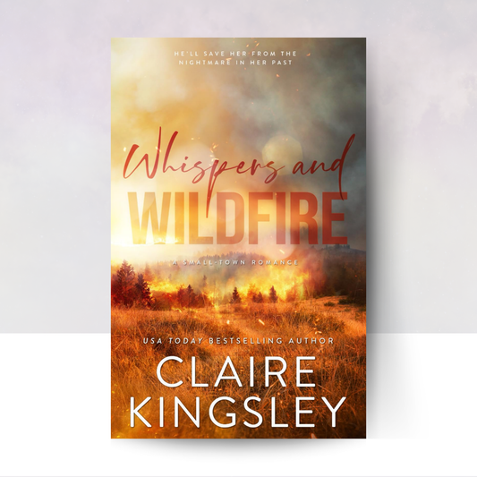 Whispers and Wildfire